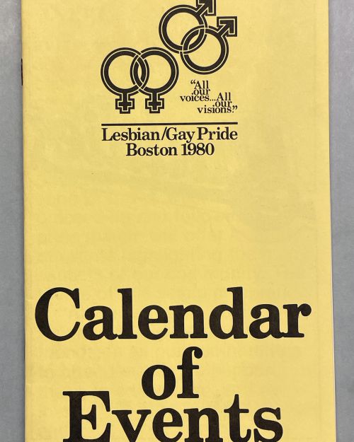 Cover of the 1980 Pride Guide. Yellow color with the 2 female symbols connected and 2 male symbols connected. It reads "All our voices... All our visions." Lesbian/Gay Pride Boston 1980 Calendar of Events